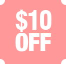 $10 OFF