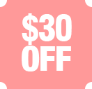 $30 OFF